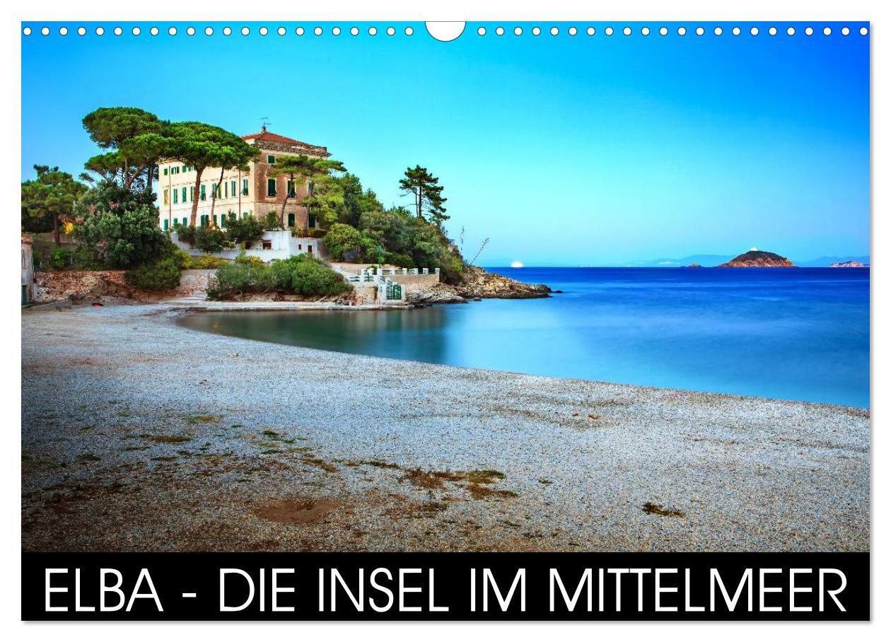 Cover: 9783675693968 | Elba - die Insel im Mittelmeer (Wandkalender 2024 DIN A3 quer),...