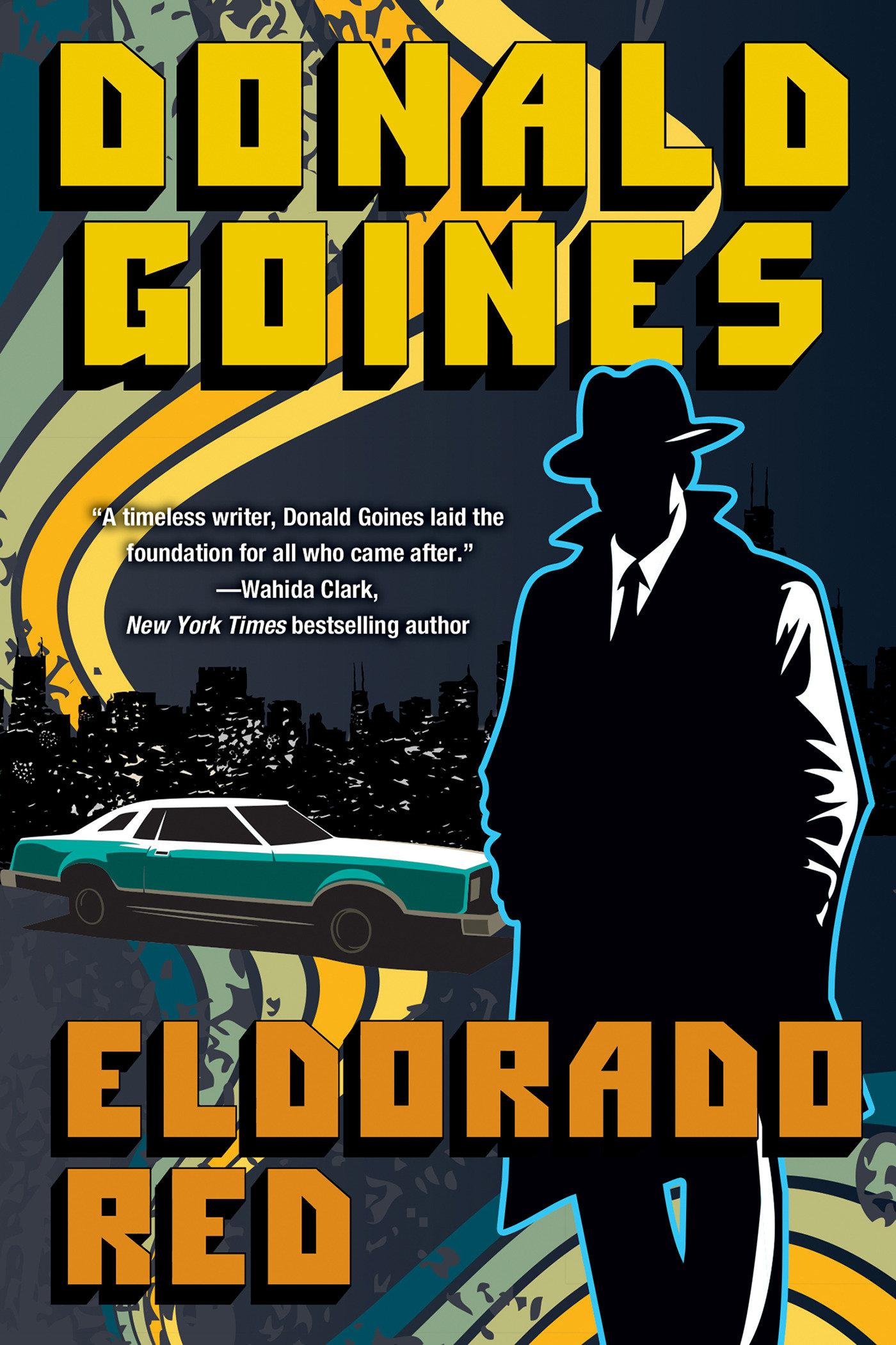 Cover: 9781496742995 | Eldorado Red | Donald Goines | Taschenbuch | Englisch | 2024