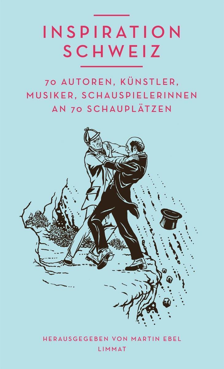 Cover: 9783857918131 | Inspiration Schweiz | Buch | 360 S. | Deutsch | 2016 | Limmat Verlag