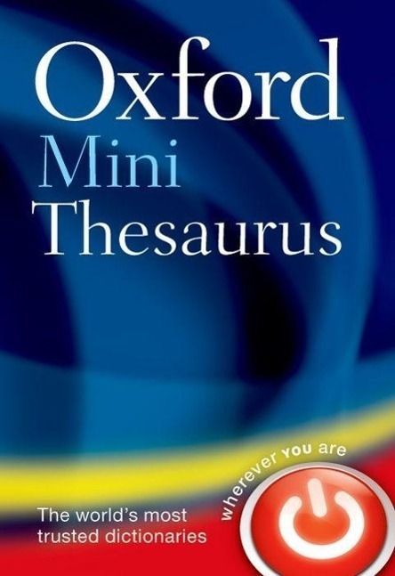 Cover: 9780199666140 | Oxford Mini Thesaurus | Dictionaries Oxford | Taschenbuch | Englisch