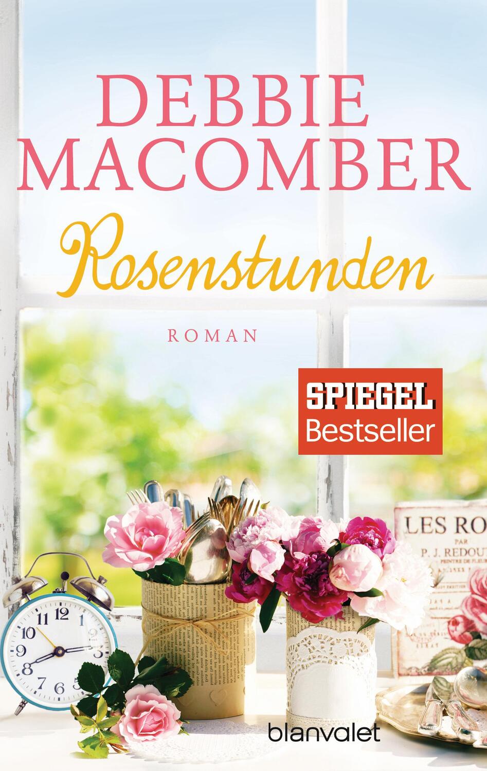 Cover: 9783734104497 | Rosenstunden | Debbie Macomber | Taschenbuch | ROSE HARBOR-REIHE