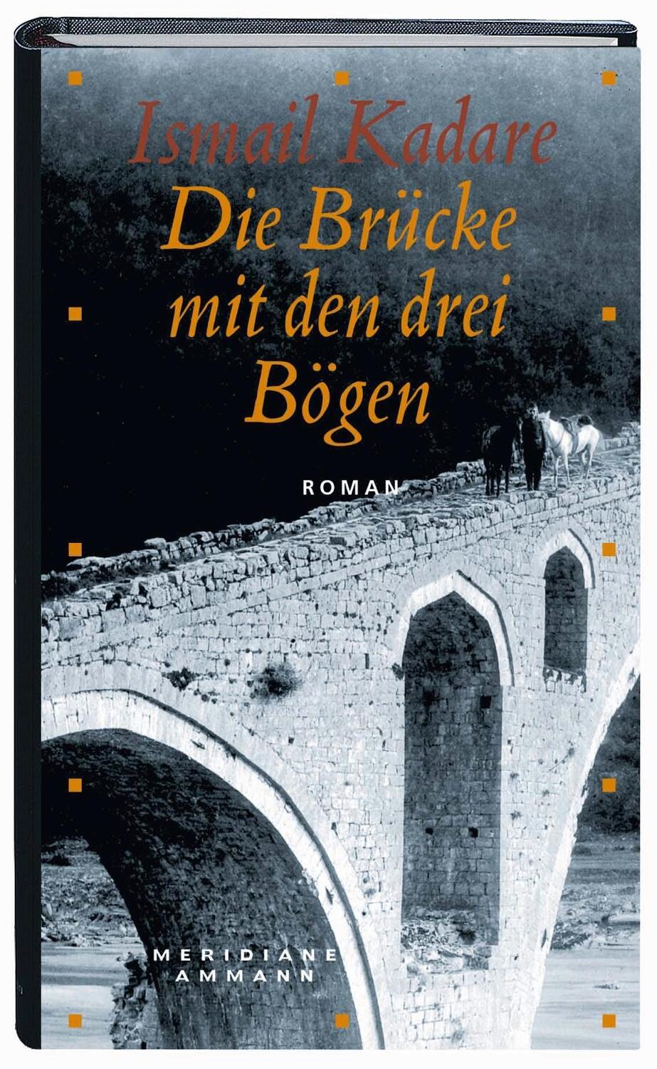 Cover: 9783100384027 | Die Brücke mit den drei Bögen | Ismail Kadare | Buch | Deutsch | 2002