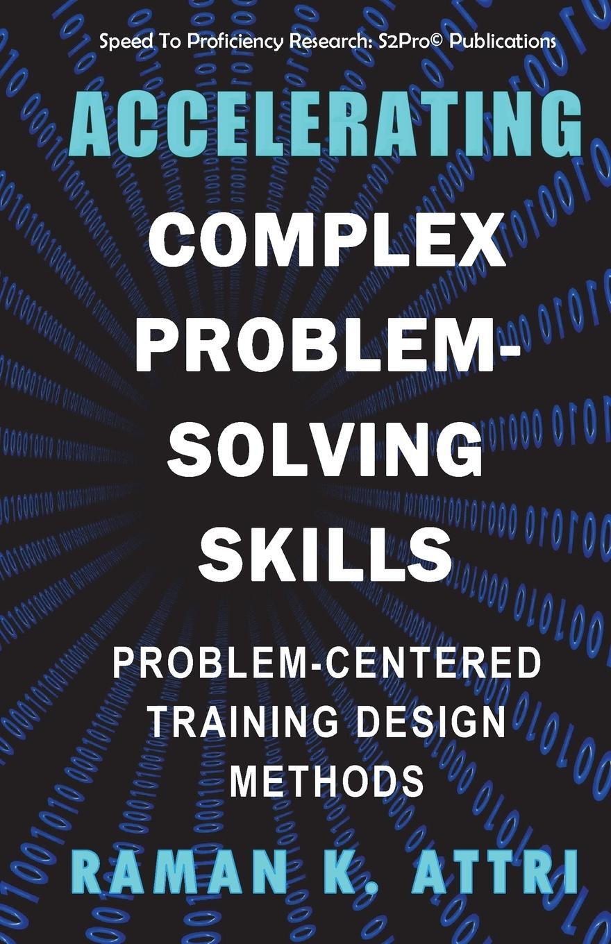 Cover: 9789811417665 | Accelerating Complex Problem-Solving Skills | Raman K. Attri | Buch