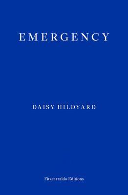 Cover: 9781913097813 | Emergency | Daisy Hildyard | Taschenbuch | 224 S. | Englisch | 2022