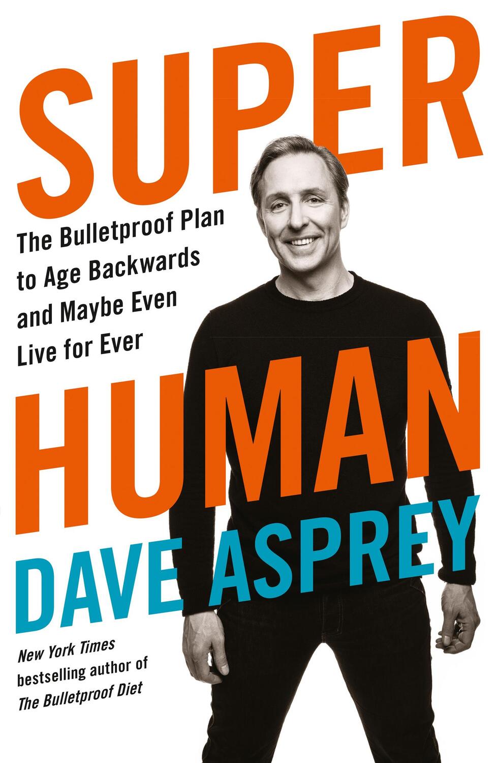 Cover: 9780008366278 | Super Human | Dave Asprey | Taschenbuch | Kartoniert / Broschiert