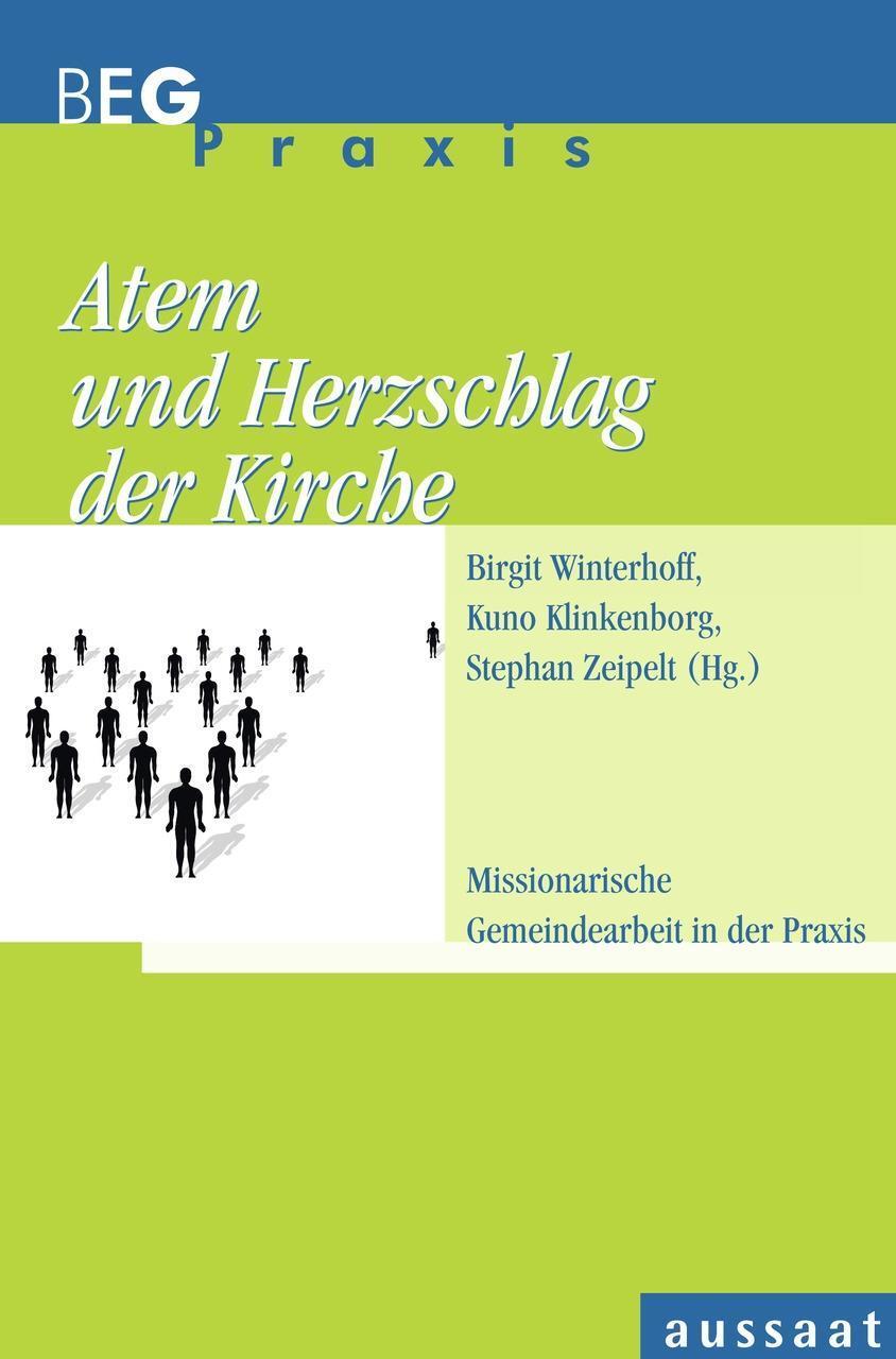 Cover: 9783761556634 | Atem und Herzschlag der Kirche | Taschenbuch | 243 S. | Deutsch | 2008
