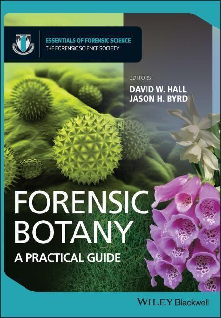 Cover: 9780470661239 | Forensic Botany | David W Hall (u. a.) | Taschenbuch | 212 S. | 2012