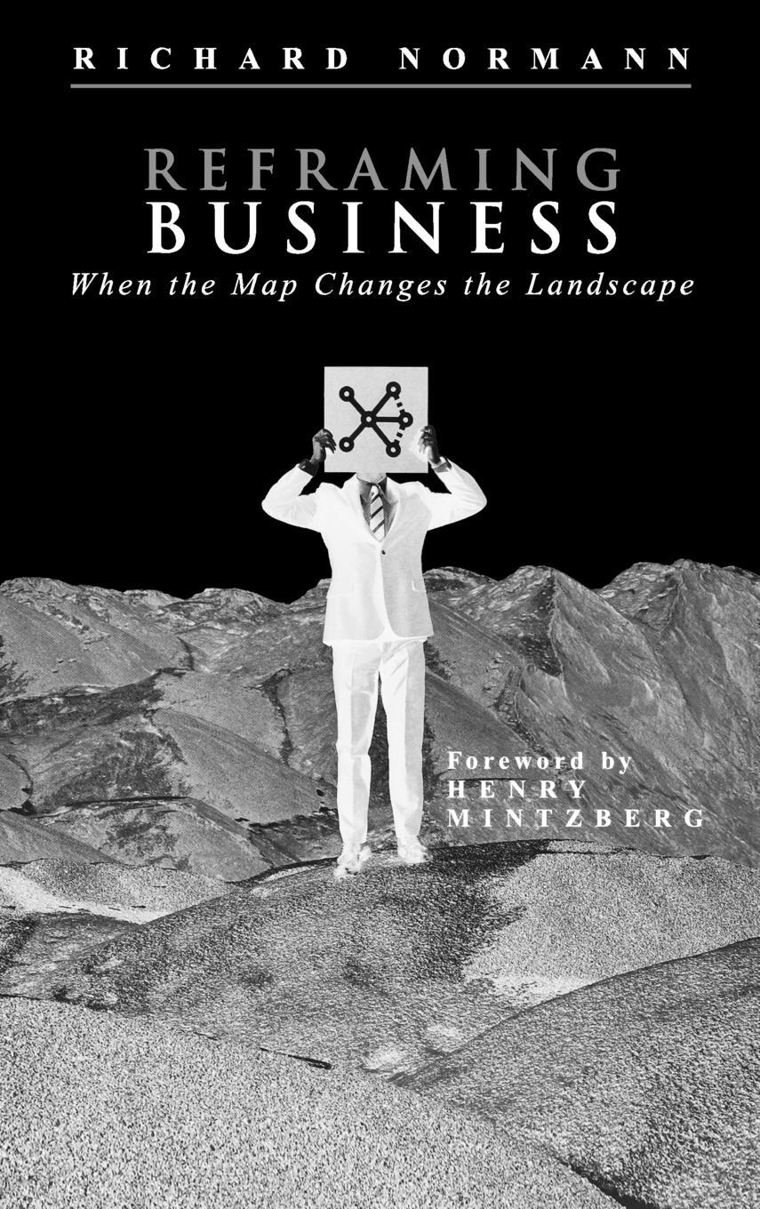 Cover: 9780471485575 | Reframing Business | When the Map Changes the Landscape | Buch | XVI