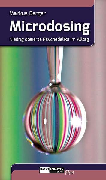 Cover: 9783037885536 | Microdosing | Niedrig dosierte Psychedelika im Alltag | Markus Berger