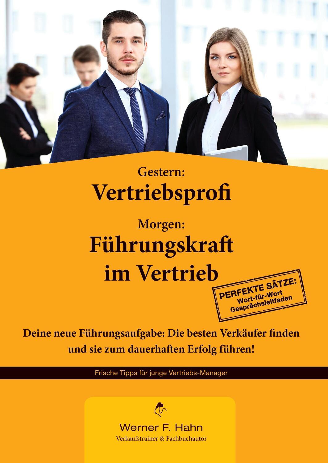 Cover: 9783739241517 | Gestern: Vertriebsprofi - Morgen: Führungskraft im Vertrieb | Hahn