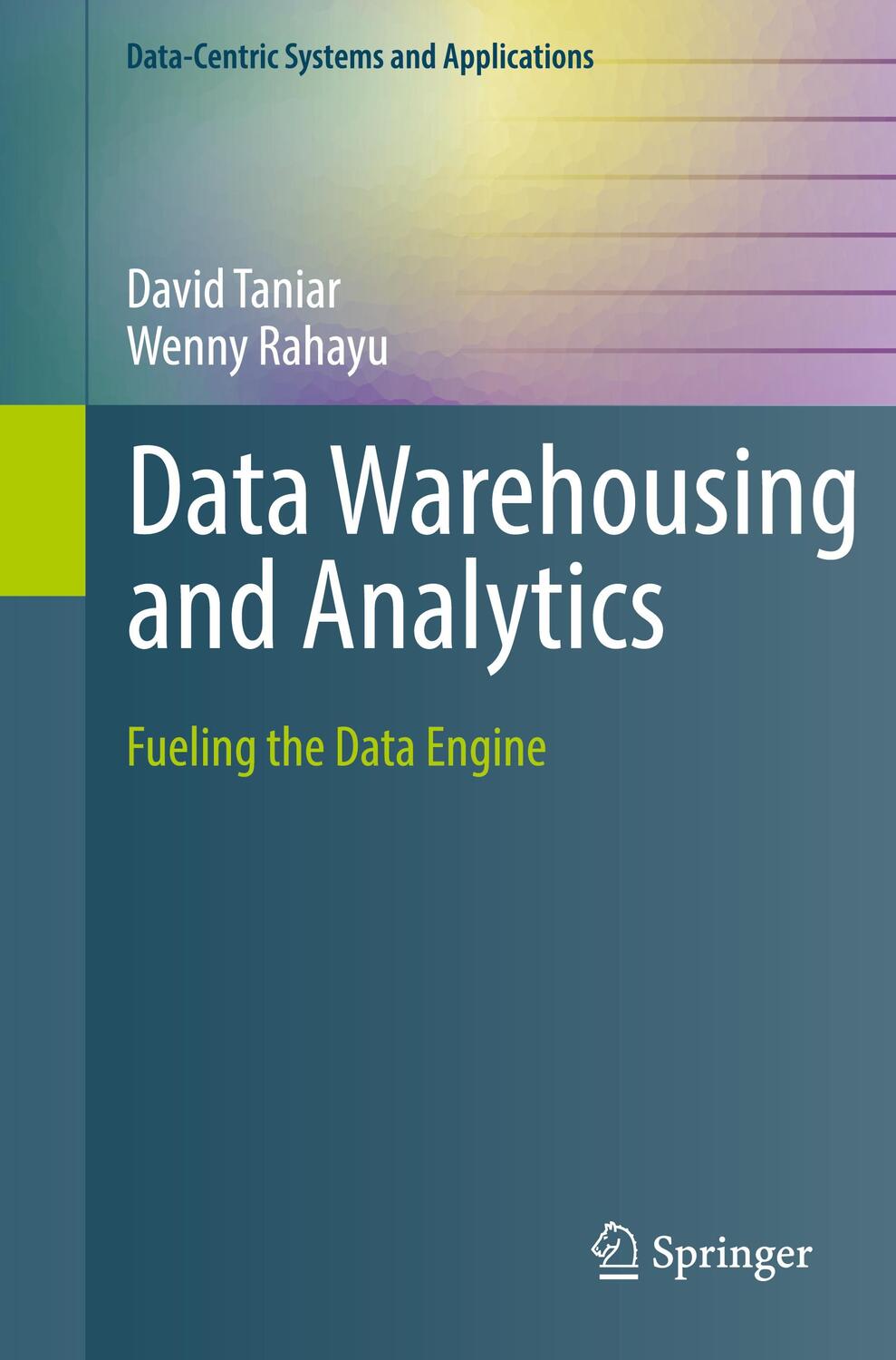 Cover: 9783030819781 | Data Warehousing and Analytics | Fueling the Data Engine | Taschenbuch