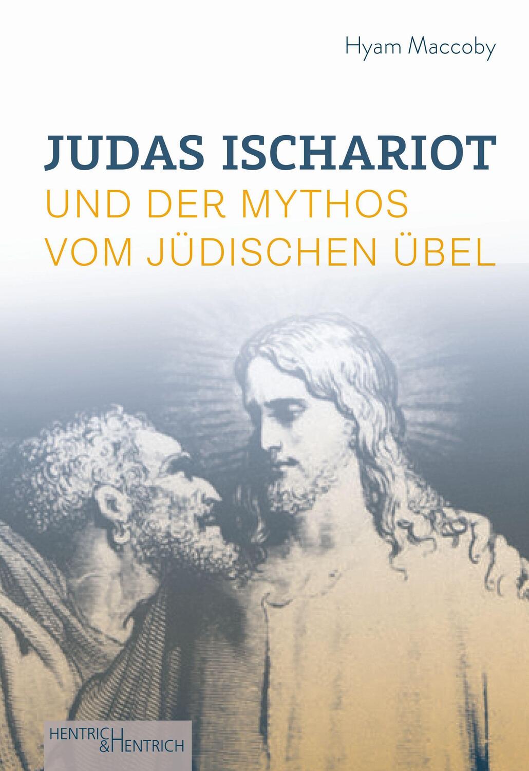 Cover: 9783955653972 | Judas Ischariot | und der Mythos vom jüdischen Übel | Hyam Maccoby