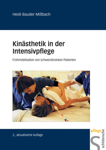 Cover: 9783899931716 | Kinästhetik in der Intensivpflege | Heidi Bauder Missbach | Buch