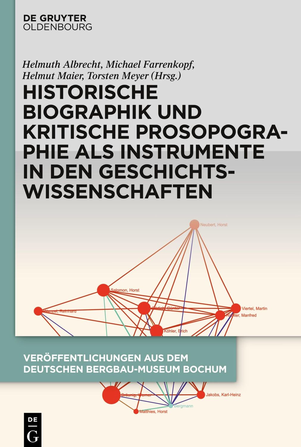 Cover: 9783111122885 | Historische Biographik und kritische Prosopographie als Instrumente...