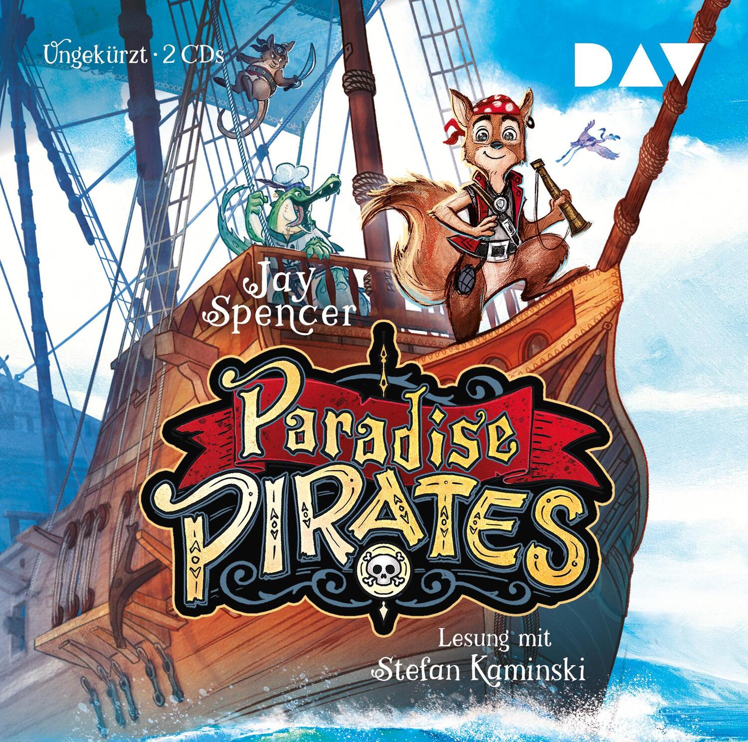 Cover: 9783742416971 | Paradise Pirates 01 | Ungekürzte Lesung mit Musik mit Stefan Kaminski