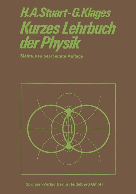 Cover: 9783662270363 | Kurzes Lehrbuch der Physik | Gerhard Klages (u. a.) | Taschenbuch | xi
