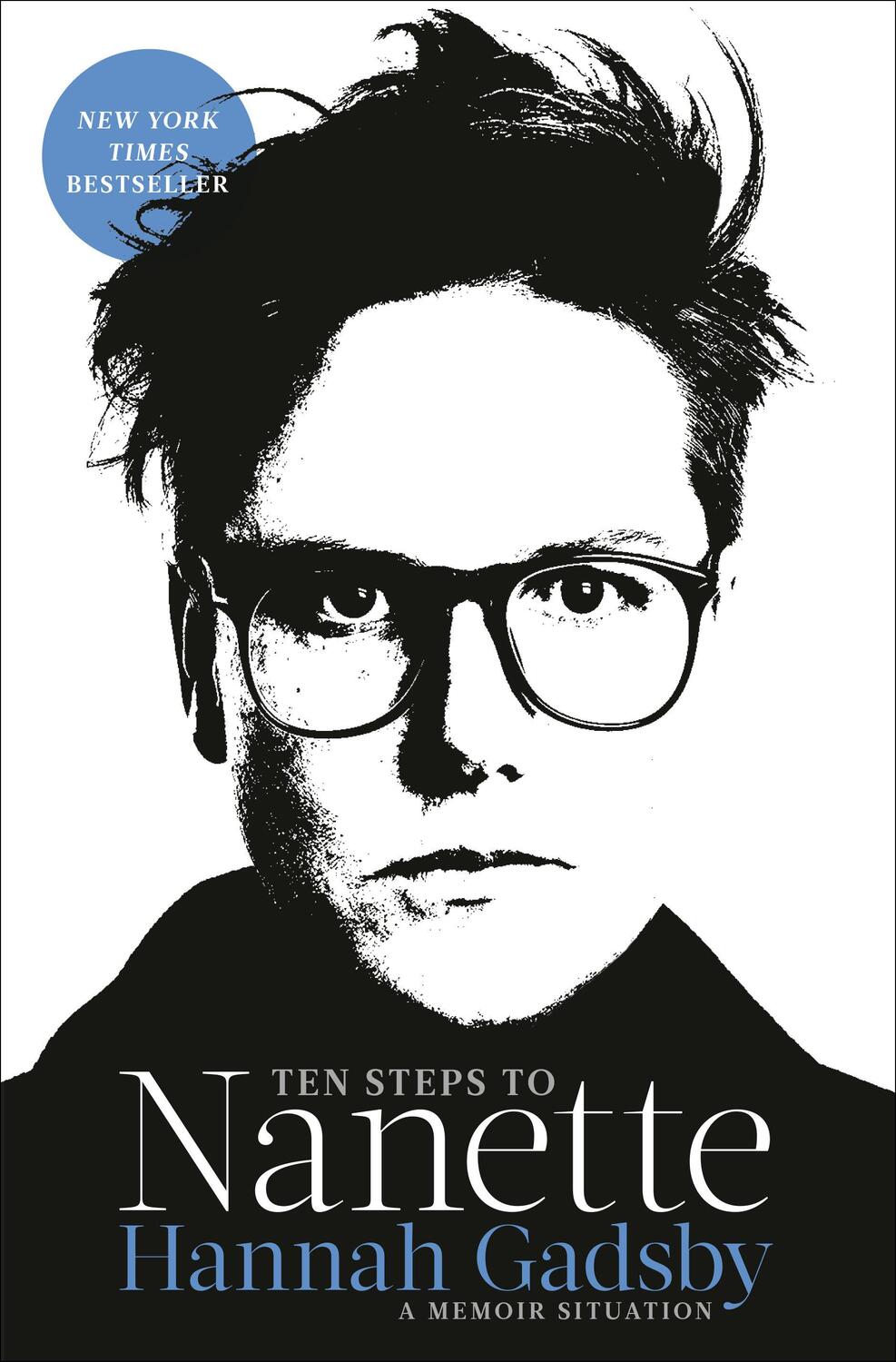 Cover: 9781984819802 | Ten Steps to Nanette | A Memoir Situation | Hannah Gadsby | Buch