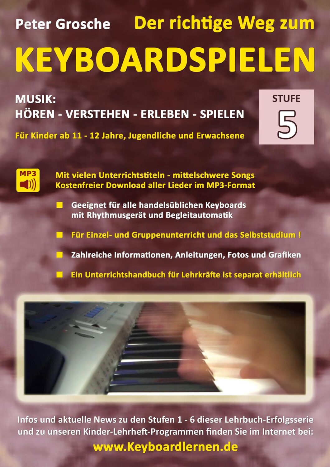 Cover: 9783839166543 | Der richtige Weg zum Keyboardspielen (Stufe 5) | Peter Grosche | Buch