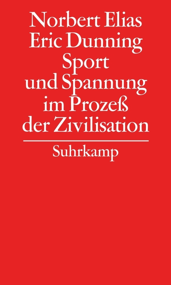 Cover: 9783518583630 | Sport und Spannung im Prozeß der Zivilisation | Norbert Elias (u. a.)