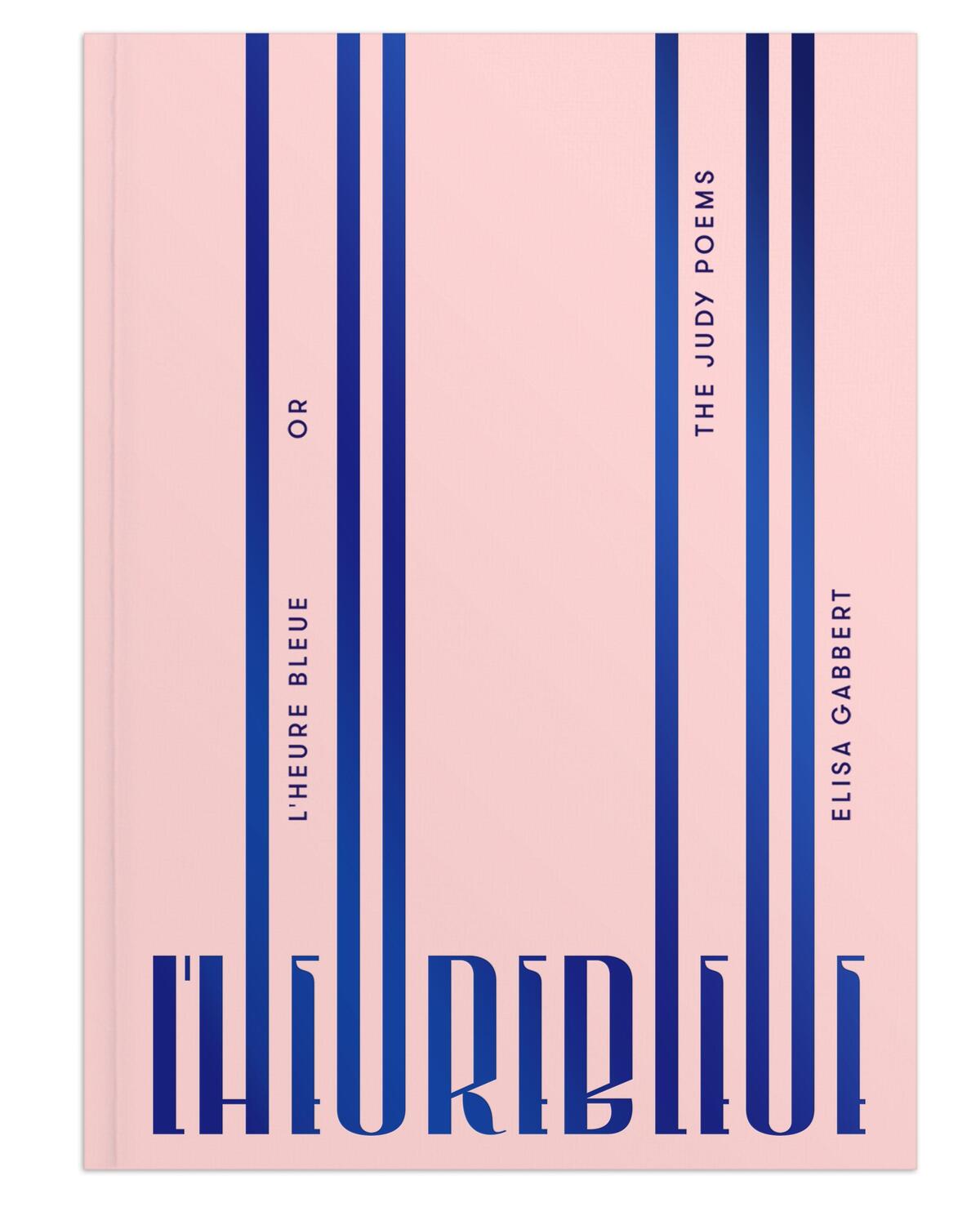 Cover: 9781939568175 | L' Heure Bleue | Elisa Gabbert | Taschenbuch | Englisch | 2016
