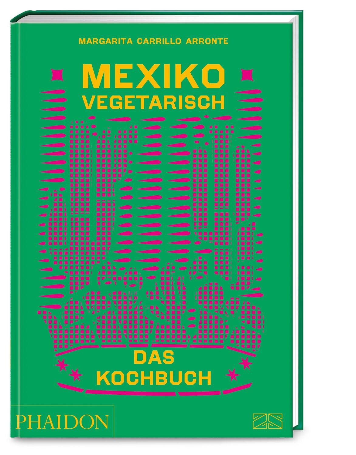 Cover: 9783947426256 | Mexiko vegetarisch - Das Kochbuch | Margarita Carrillo Arronte | Buch