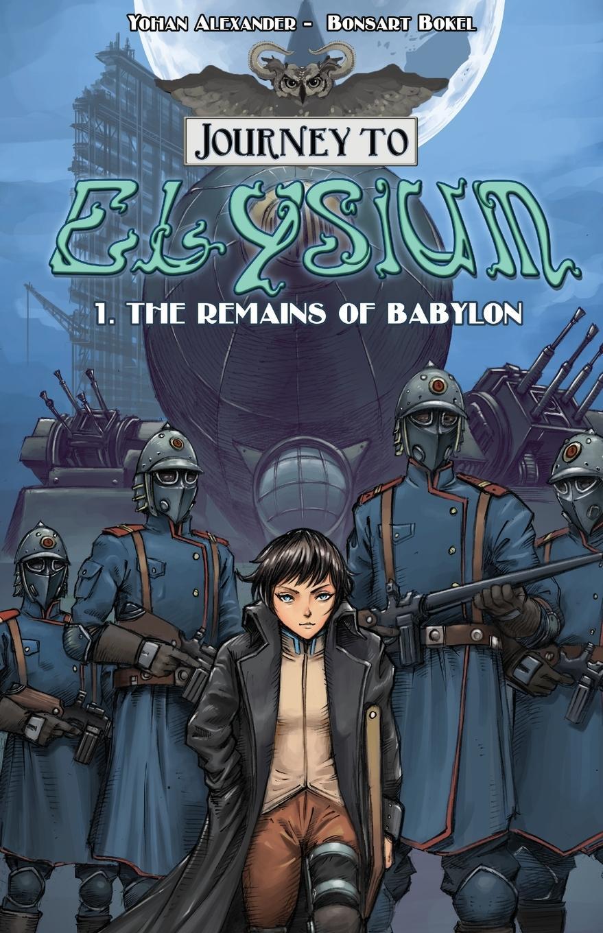 Cover: 9789083199436 | Journey to Elysium | The Remains of Babylon | Bonsart Bokel | Buch