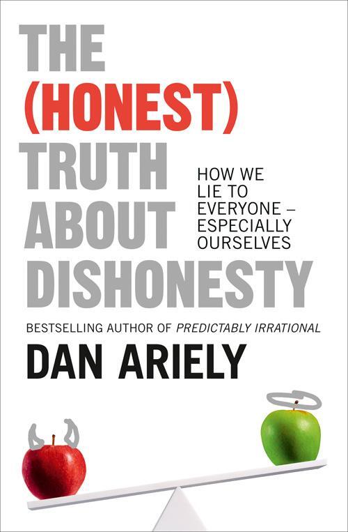 Cover: 9780007506729 | The (Honest) Truth About Dishonesty | Dan Ariely | Taschenbuch | 2013