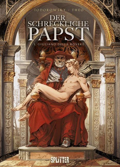Cover: 9783868691610 | Der schreckliche Papst 01. Giuliano della Rovere | Jodorowsky | Buch