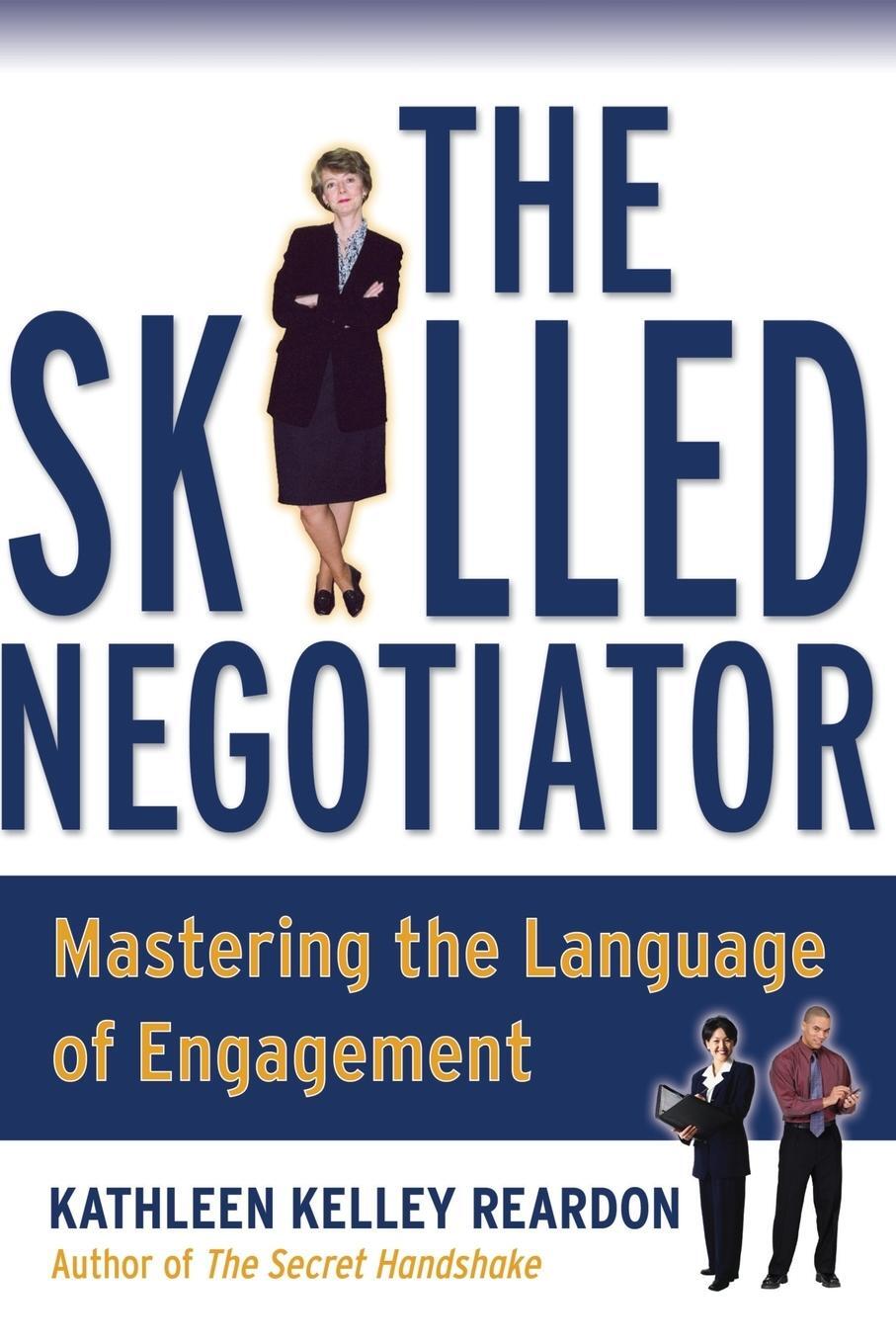 Cover: 9780787966553 | The Skilled Negotiator | Mastering the Language of Engagement | Buch