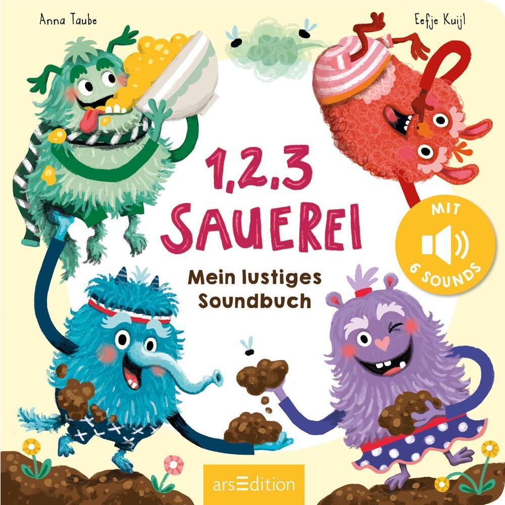 Bild: 9783845850702 | 1, 2, 3 Sauerei | Mein lustiges Soundbuch | Anna Taube | Buch | 12 S.