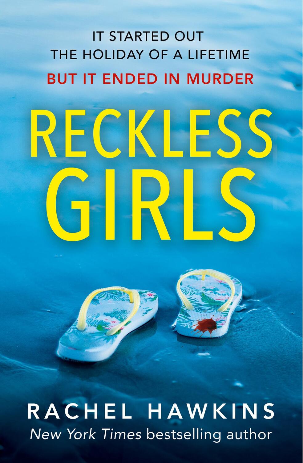 Cover: 9780008495589 | Reckless Girls | Rachel Hawkins | Taschenbuch | 320 S. | Englisch