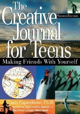 Cover: 9781564145727 | The Creative Journal for Teens, Second Edition: Making Friends with...