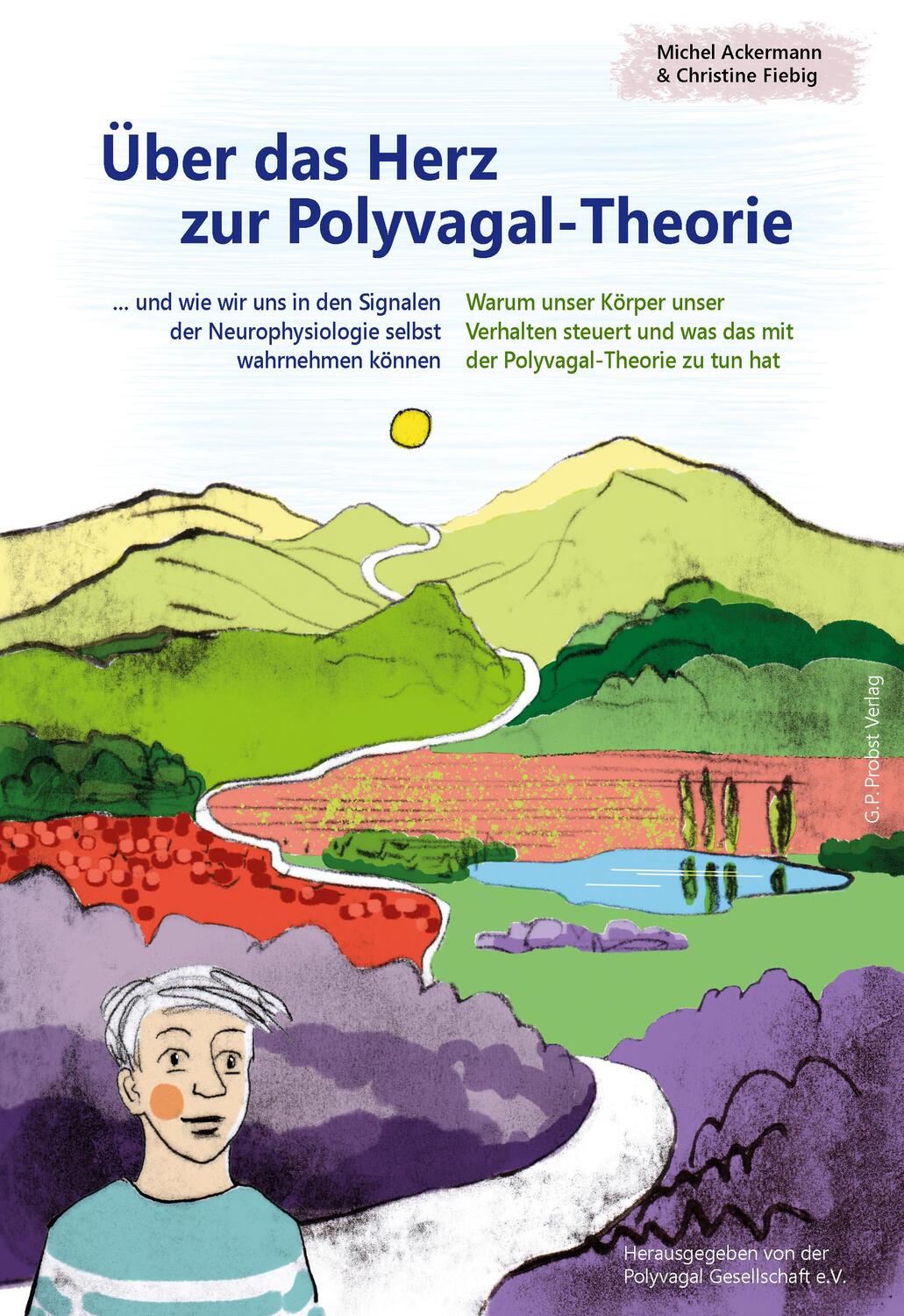 Cover: 9783944476506 | Über das Herz zur Polyvagal-Theorie | Michel Ackermann (u. a.) | Buch