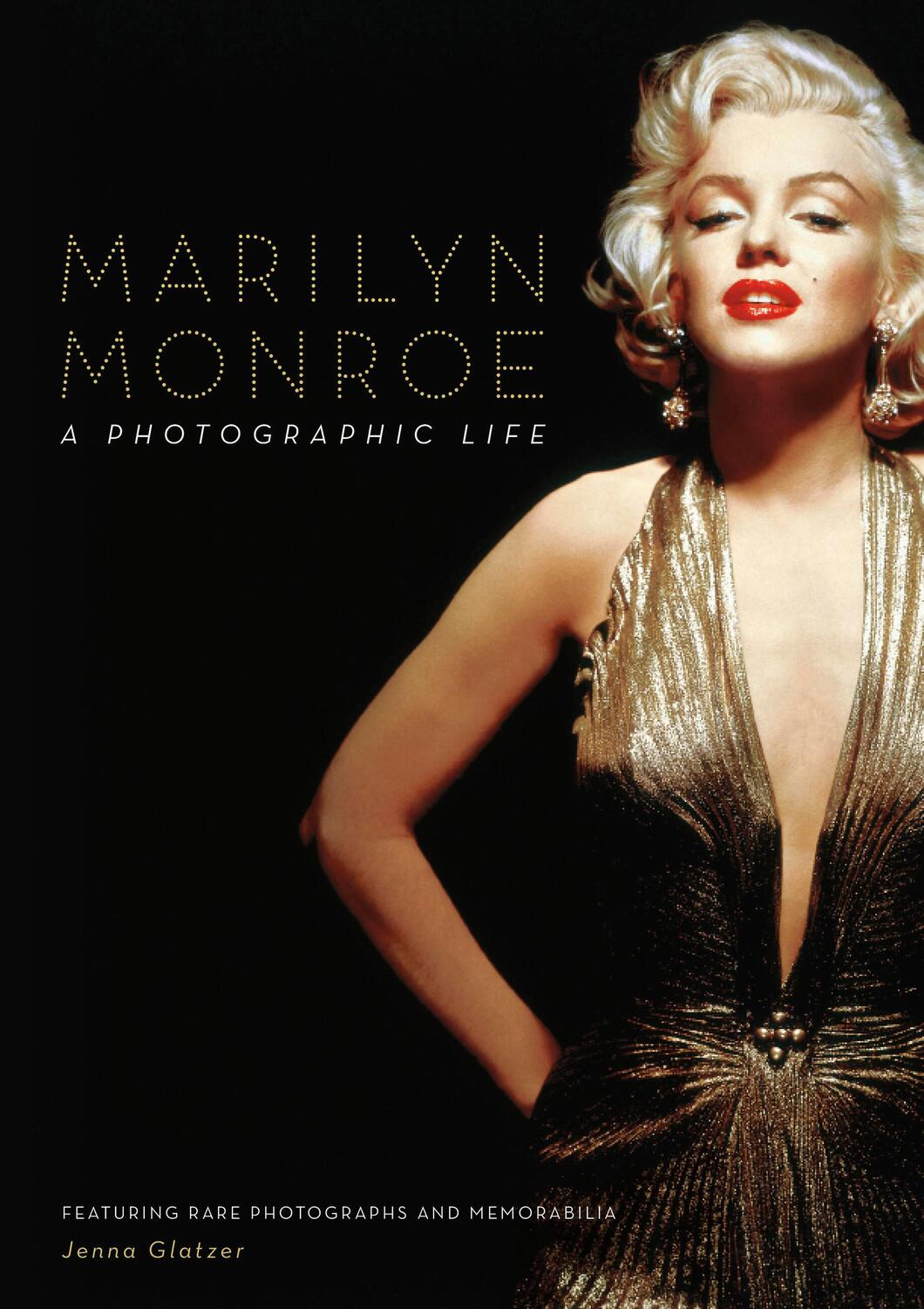 Cover: 9780785843740 | Marilyn Monroe | A Photographic Life | Jenna Glatzer | Buch | Englisch