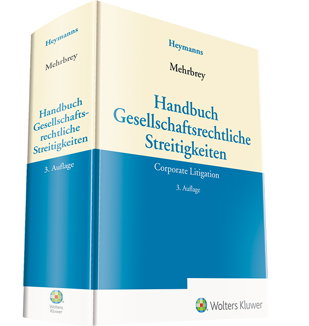Cover: 9783452291615 | Handbuch Gesellschaftsrechtliche Streitigkeiten | Corporate Litigation