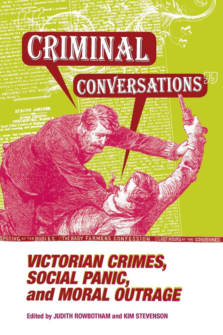 Cover: 9780814253496 | CRIMINAL CONVERSATIONS | VICTORIAN CRIMES, SOCIAL PANIC, &amp; MORAL