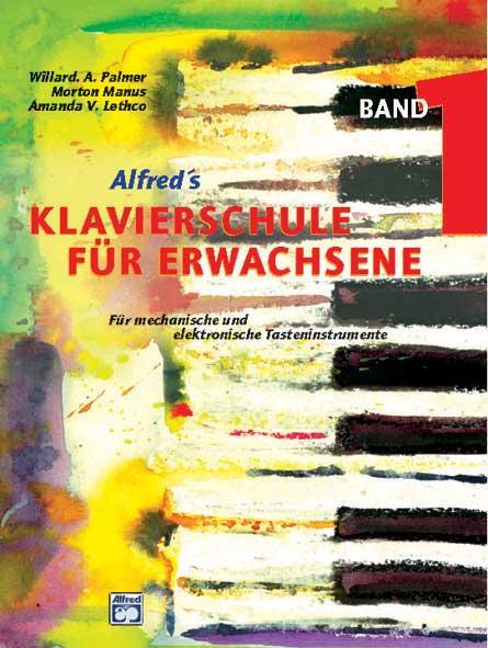 Cover: 9783933136084 | Alfred's Klavierschule für Erwachsene 1 | Amanda V. Lethco (u. a.)