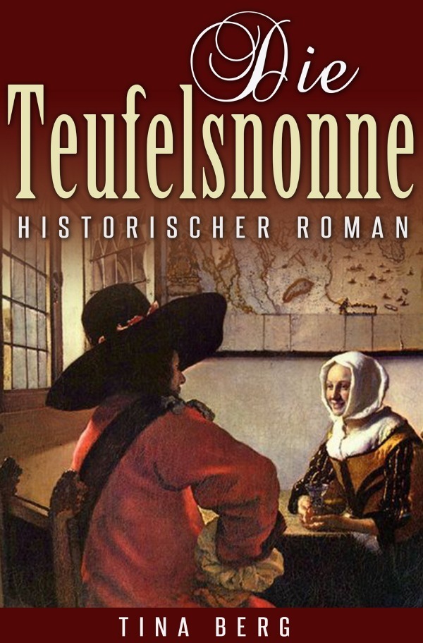 Cover: 9783741883620 | Die Teufelsnonne | Historischer Roman | Tina Berg | Taschenbuch