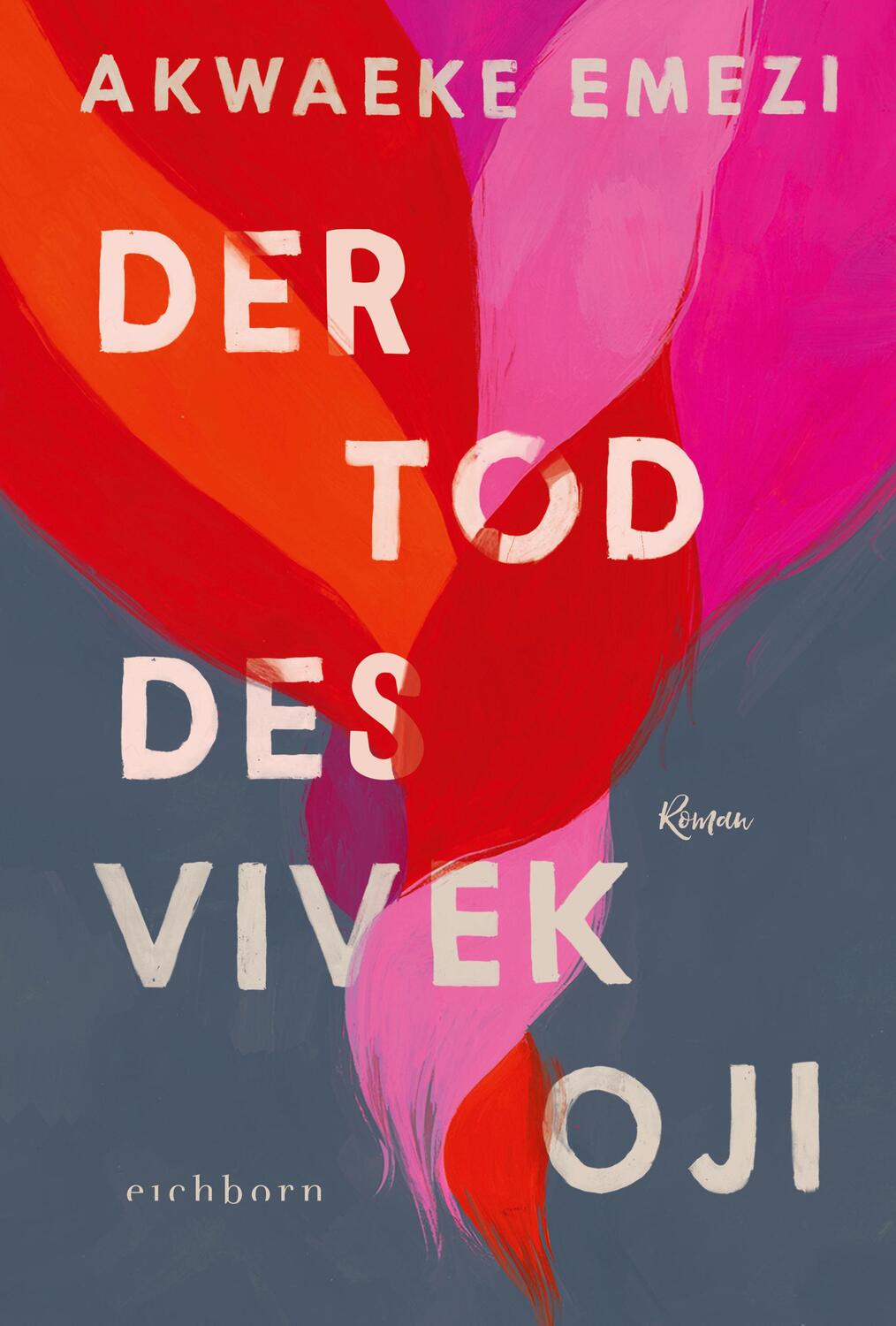 Cover: 9783847900672 | Der Tod des Vivek Oji | Roman | Akwaeke Emezi | Buch | 272 S. | 2021