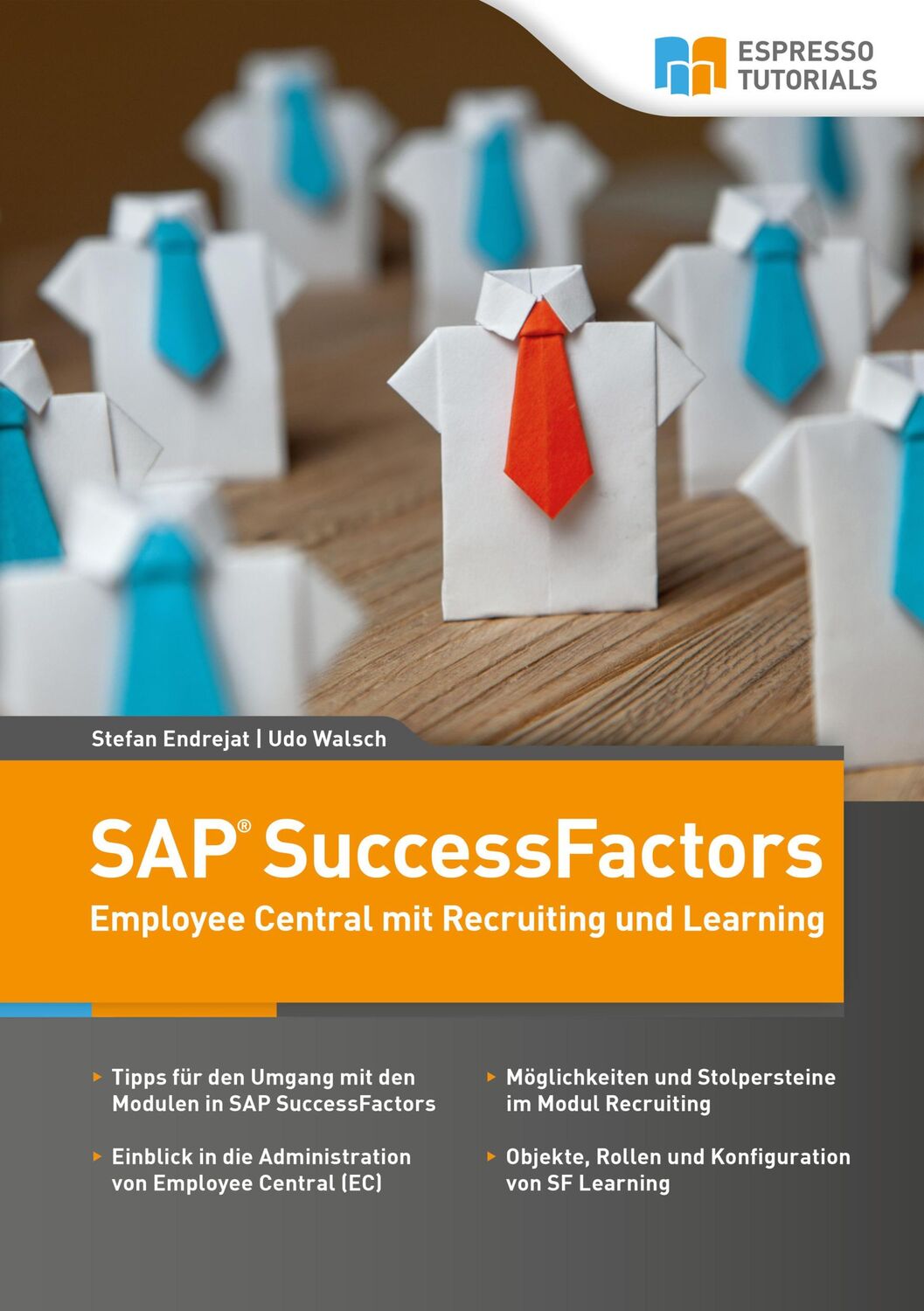 Cover: 9783960128489 | Schnelleinstieg SAP SuccessFactors - Employee Central mit...