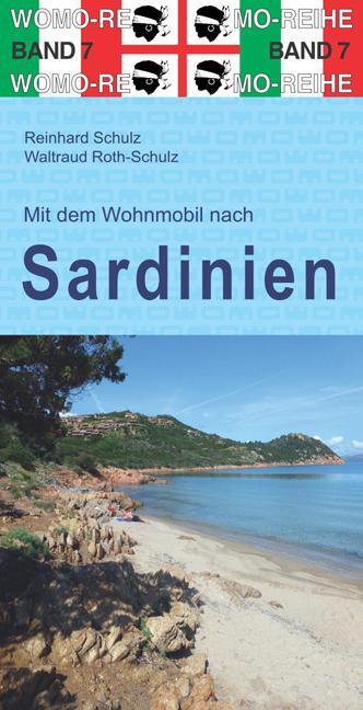 Cover: 9783869030791 | Mit dem Wohnmobil nach Sardinien | Reinhard Schulz (u. a.) | Buch