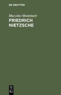 Cover: 9783110122138 | Friedrich Nietzsche | Eine Einführung | Mazzino Montinari | Buch | XIV
