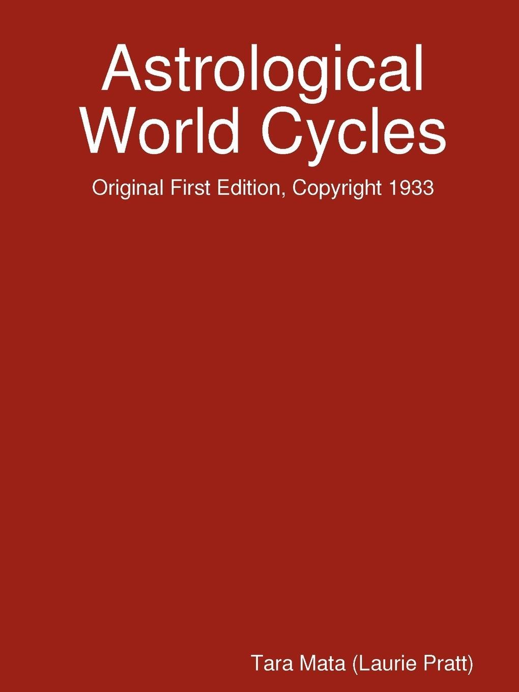 Cover: 9780615185002 | Astrological World Cycles - Original First Edition, Copyright 1933