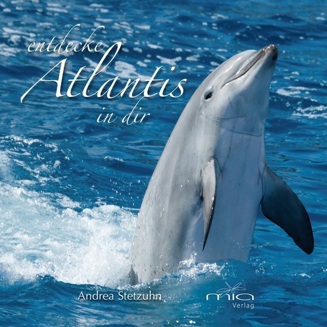 Cover: 9783945318041 | entdecke Atlantis in dir | Andrea Stetzuhn | Buch | Mit Lesebändchen