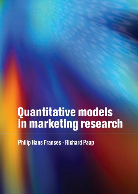 Cover: 9780521801669 | Quantitative Models in Marketing Research | Franses (u. a.) | Buch