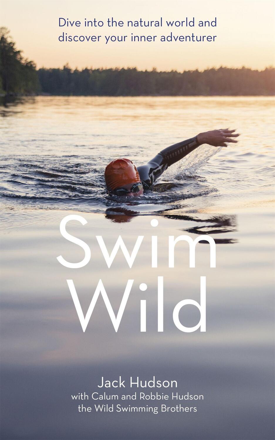 Cover: 9781473666450 | Swim Wild | Jack Hudson (u. a.) | Taschenbuch | Englisch | 2020