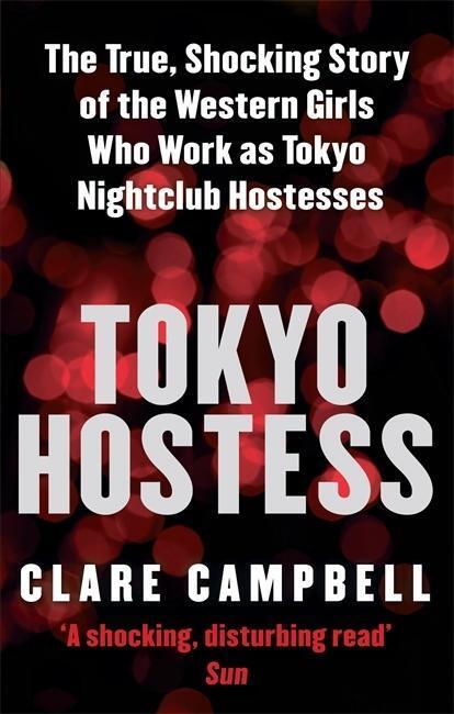 Cover: 9780751540994 | Tokyo Hostess | Clare Campbell | Taschenbuch | Kartoniert / Broschiert