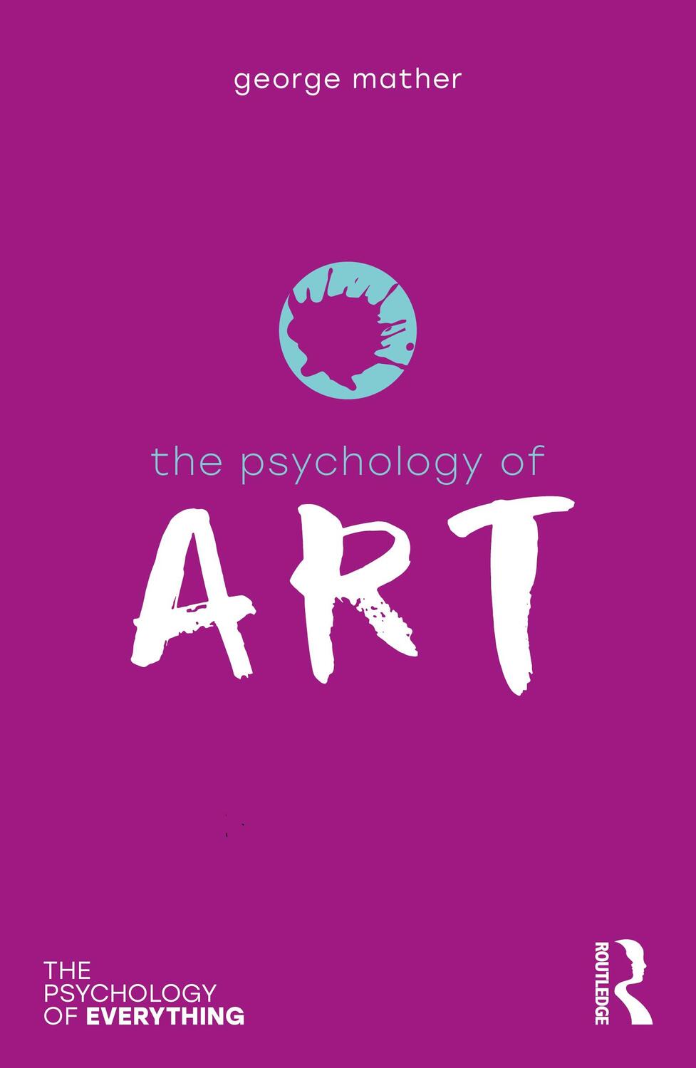 Cover: 9780367609931 | The Psychology of Art | George Mather | Taschenbuch | Englisch | 2020