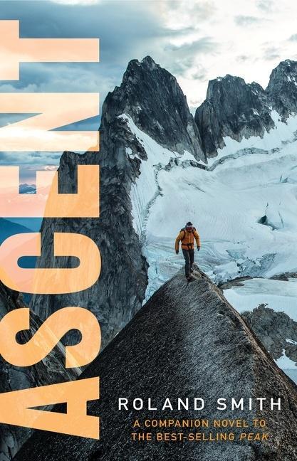 Cover: 9780358040644 | Ascent: A Peak Marcello Adventure | Roland Smith | Taschenbuch | 2020