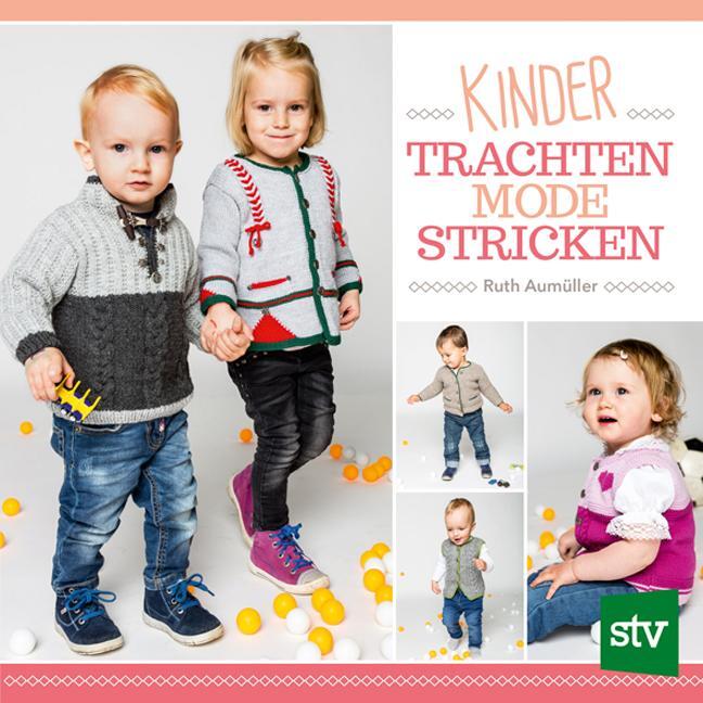 Cover: 9783702016647 | Kindertrachtenmode stricken | Ruth Aumüller | Taschenbuch | Deutsch
